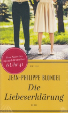 Die Liebeserklärung von Jean-Philippe Blondel