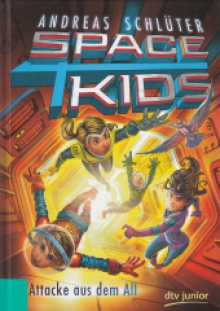 Space kids - Attacke aus dem All