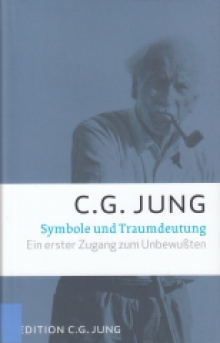 C.G.JUNG Symbole und Traumdeutung